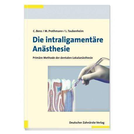 Cover for Benz · Intraligamentäre Anästhesie (Book)