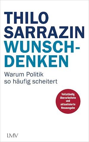 Cover for Thilo Sarrazin · Wunschdenken (Paperback Bog) (2022)
