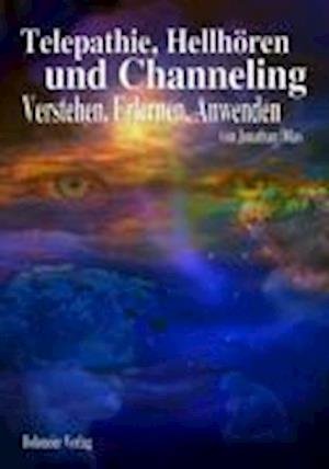 Cover for Jonathan Dilas · Telepathie, Hellhören und Channeling (Paperback Book) (2004)