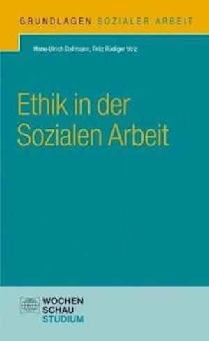 Cover for Hans-Ulrich Dallmann · Ethik in der Sozialen Arbeit (Pocketbok) (2013)