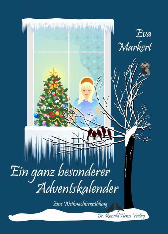 Cover for Markert · Ein ganz besonderer Adventskal. (Book)