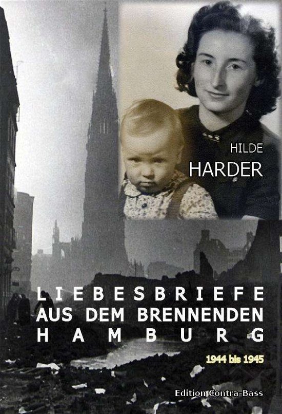 Cover for Harder · Liebesbriefe aus dem brennenden (Bok)