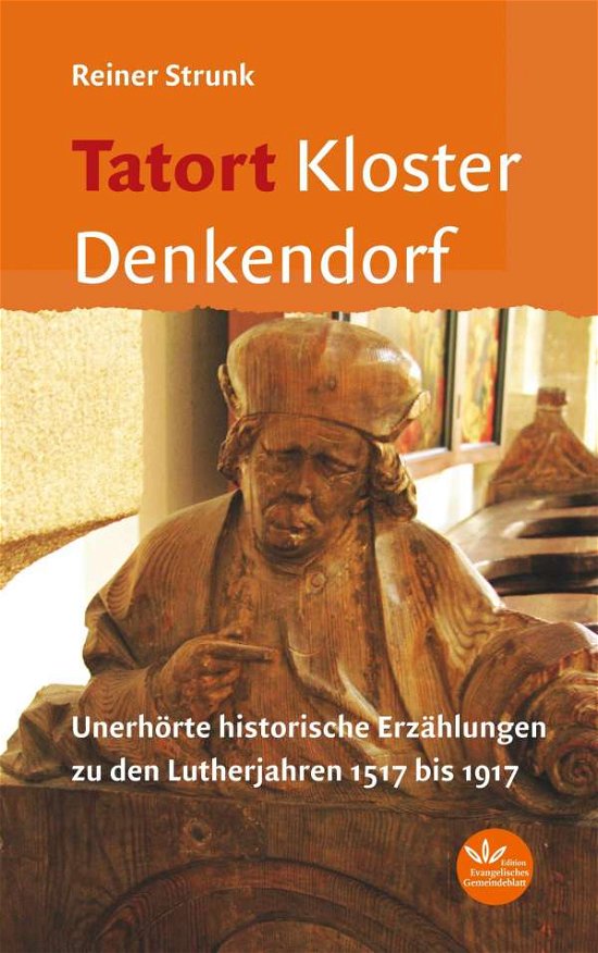 Cover for Strunk · Tatort Kloster Denkendorf (N/A)