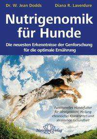 Nutrigenomik für Hunde - Dodds - Bücher -  - 9783955821197 - 