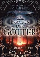 Cover for Saskia Diepold · Der Blutschwur: Das Erwachen der Götter 1 (Book) (2023)