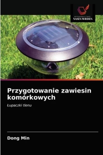 Cover for Dong Min · Przygotowanie zawiesin komorkowych (Paperback Book) (2021)
