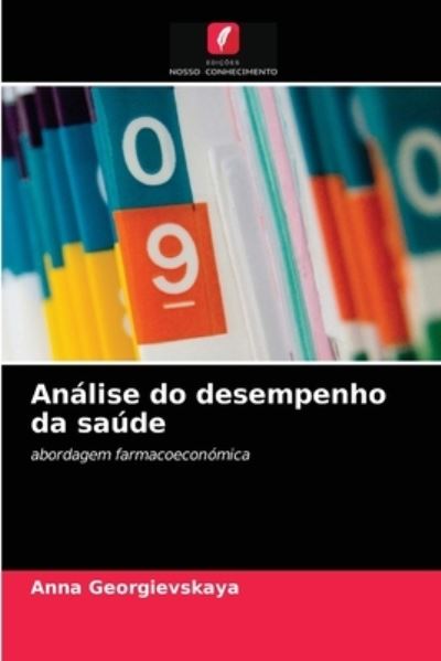 Cover for Anna Georgievskaya · Analise do desempenho da saude (Paperback Book) (2021)
