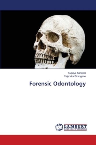 Cover for Supriya Sankpal · Forensic Odontology (Paperback Book) (2021)