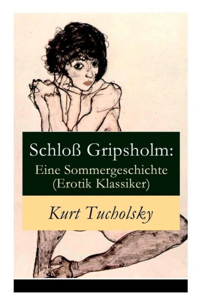 Cover for Kurt Tucholsky · Schlo Gripsholm (Paperback Book) (2018)