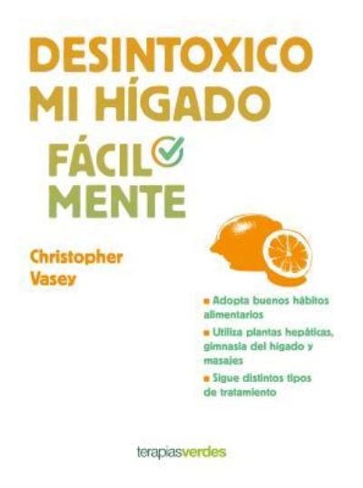 Cover for Christopher Vasey · Desintoxico Mi Higado Facilmente (Paperback Book) (2018)