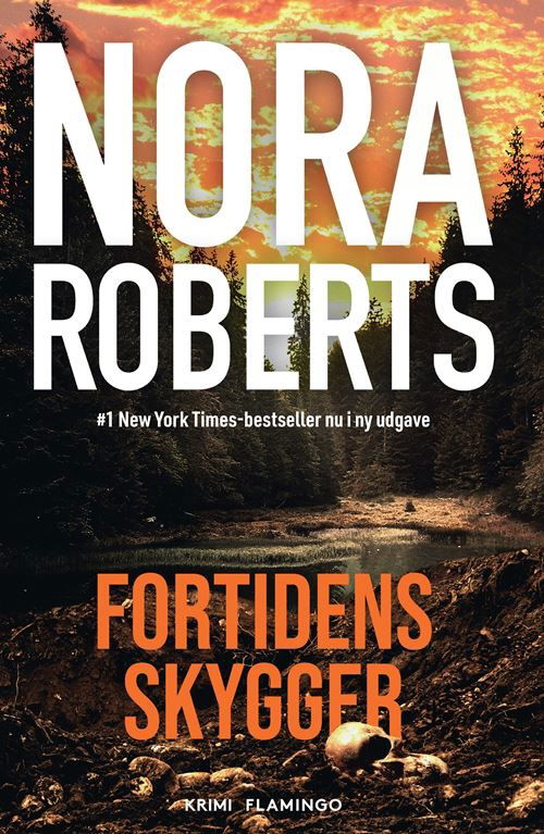 Cover for Nora Roberts · Fortidens skygger (Sewn Spine Book) [3e uitgave] (2024)