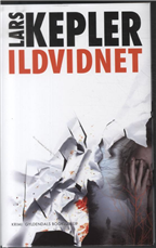 Cover for Lars Kepler · Ildvidnet (Bound Book) [1. Painos] [Indbundet] (2012)