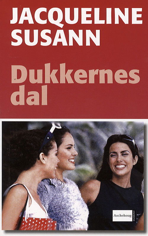 Cover for Jacqueline Susann · Dukkernes dal (Paperback Book) [3rd edition] (2006)