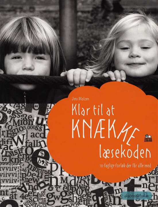 Cover for Jens Molzen · Lyst og læring: Klar til at knække læsekoden (Sewn Spine Book) [1er édition] (2013)