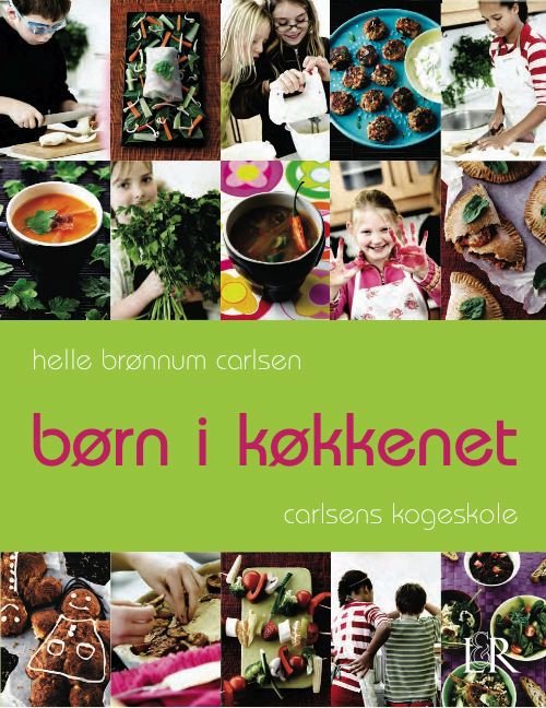 Cover for Helle Brønnum Carlsen · Børn i køkkenet, hft. (Sewn Spine Book) [2. wydanie] (2011)