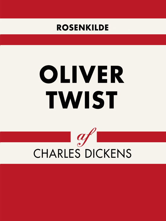 Verdens klassikere: Oliver Twist - Charles Dickens - Bøger - Saga - 9788711950197 - 17. maj 2018