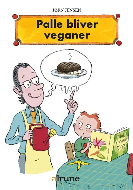 Cover for Jørn Jensen · Palle bliver veganer (Sewn Spine Book) [1º edição] (2020)