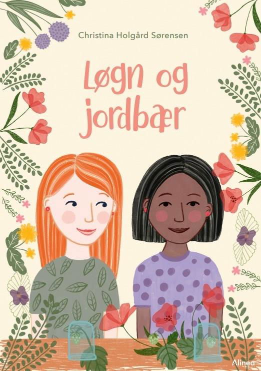 Læseklub: Løgn og jordbær, blå læseklub - Christina Holgård Sørensen - Books - Alinea - 9788723562197 - December 3, 2022