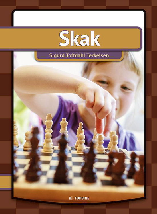 Sigurd Toftdahl Terkelsen · Min første bog: Skak (Hardcover Book) [1. wydanie] (2017)