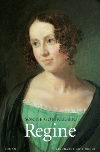 Cover for Sørine Gotfredsen · Regine (Bound Book) [1e uitgave] (2005)