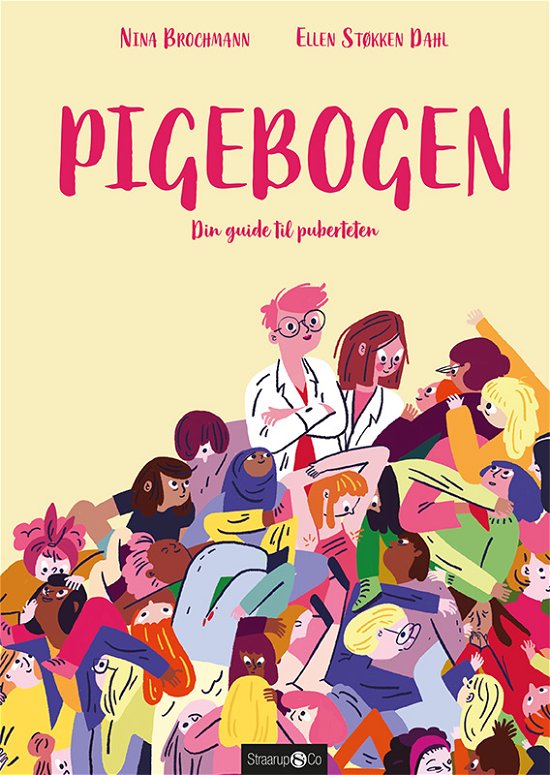Cover for Nina Brochmann og Ellen Støkken Dahl · Pigebogen (Hardcover Book) [1e uitgave] (2020)