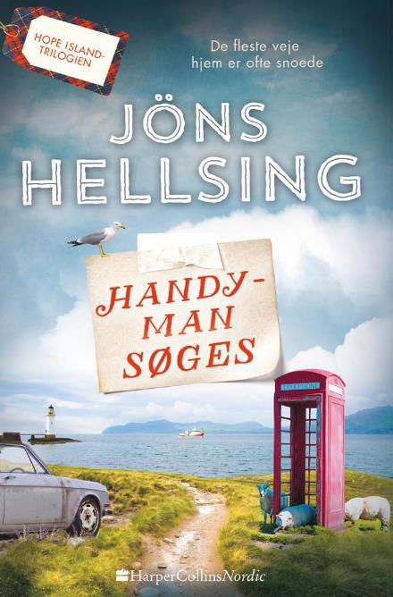 Hope Island: Handyman søges - Jöns Hellsing - Bøger - HarperCollins Nordic - 9788771912197 - 2. oktober 2017