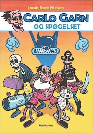 Cover for Jacob Rask Nielsen · Carlo Garn: Carlo Garn og Spøgelset (Bound Book) [2th edição] (2020)
