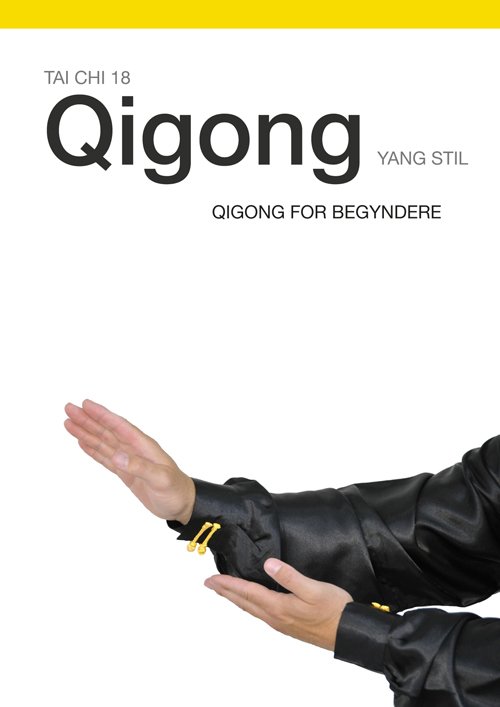 Cover for Torben Rif · Tai chi 18 qigong yang stil (Book) (2011)