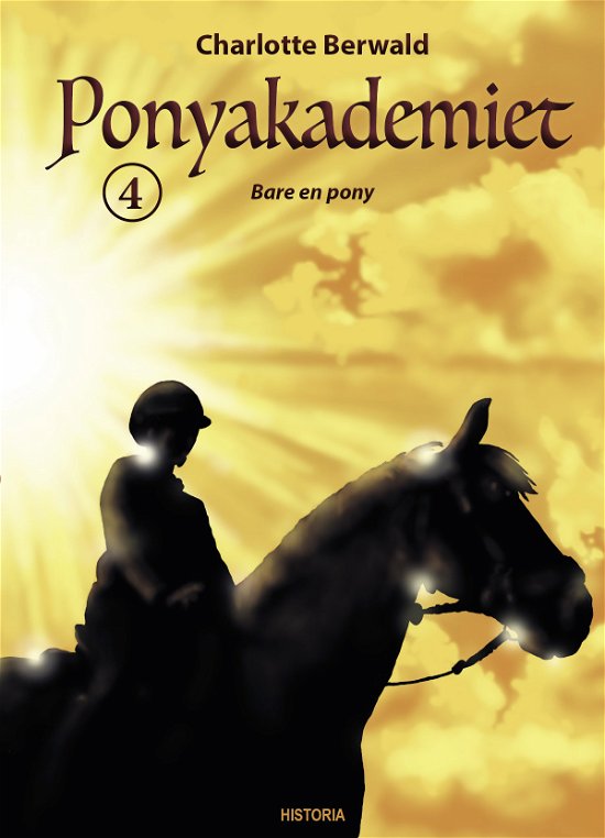 Cover for Charlotte Berwald · Ponyakademiet: Bare en pony (Gebundenes Buch) [1. Ausgabe] (2020)