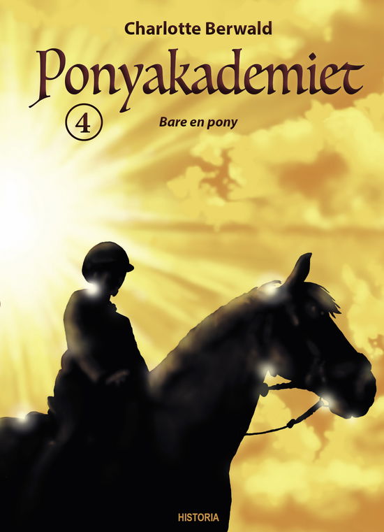 Cover for Charlotte Berwald · Ponyakademiet: Bare en pony (Hardcover Book) [1º edição] (2020)