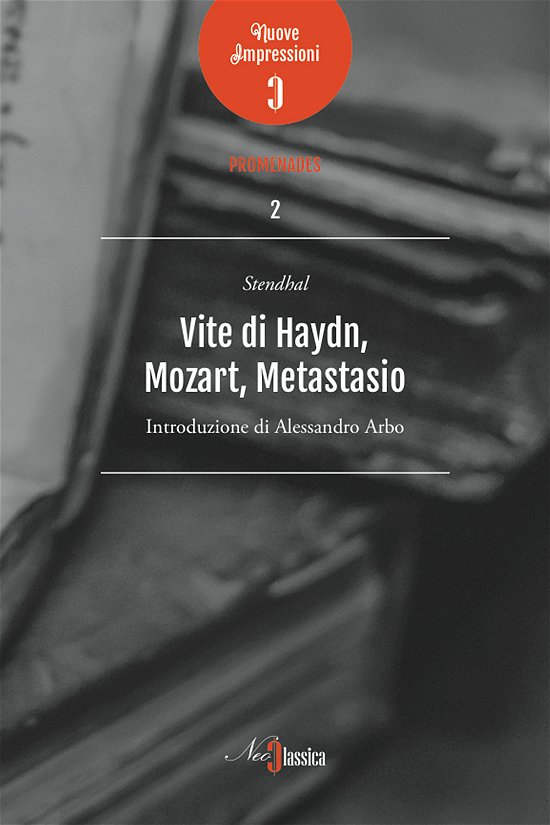 Cover for Stendhal · Vite Di Haydn, Mozart E Metastasio (Book)