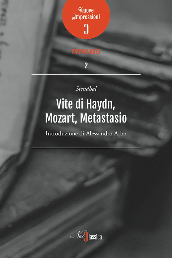 Cover for Stendhal · Vite Di Haydn, Mozart E Metastasio (Book)