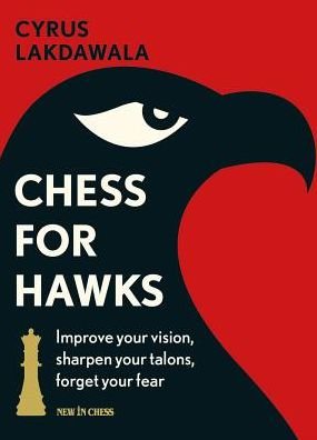 Cover for Cyrus Lakdawala · Chess for Hawks (Taschenbuch) (2017)