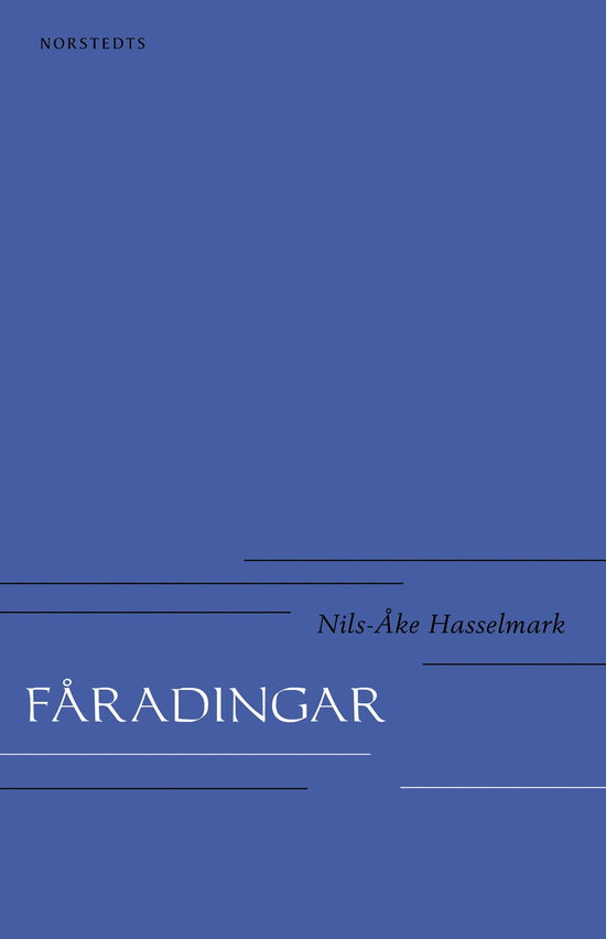 Cover for Nils-Åke Hasselmark · Fåradingar (Bound Book) (2022)