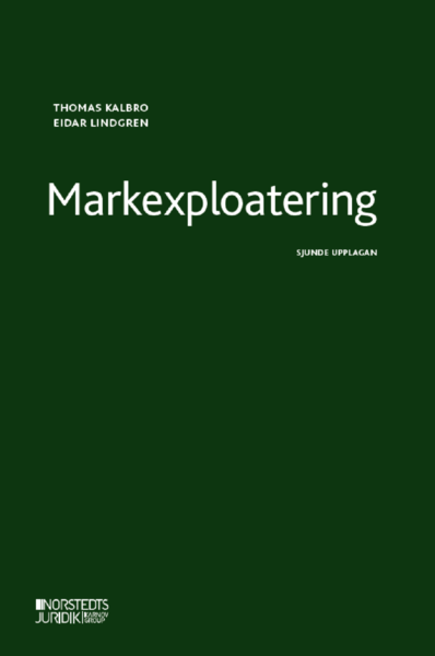 Cover for Eidar Lindgren Thomas Kalbro · Markexploatering (Paperback Book) (2020)