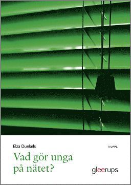 Cover for Elza Dunkels · Vad gör unga på nätet? (Book) (2018)