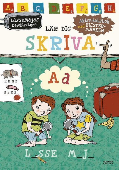 Cover for Martin Widmark · LasseMajas Detektivbyrå: LasseMajas detektivbyrå lär dig skriva (Book) (2017)