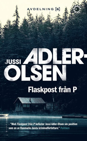 Avdelning Q: Flaskpost från P - Jussi Adler-Olsen - Books - Bonnier Pocket - 9789174293197 - January 15, 2013