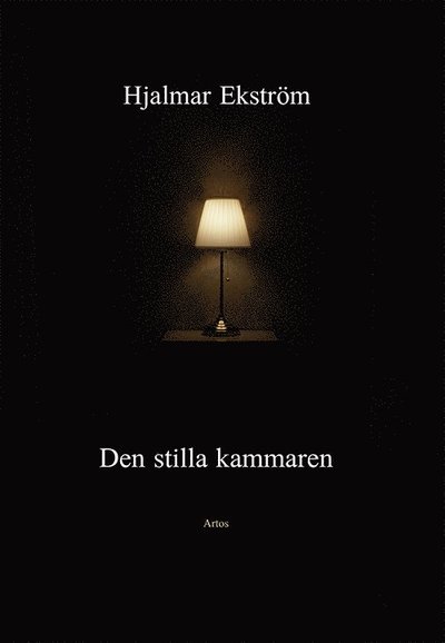 Cover for Hjalmar Ekström · Den stilla kammaren : brev (Bog) (2006)
