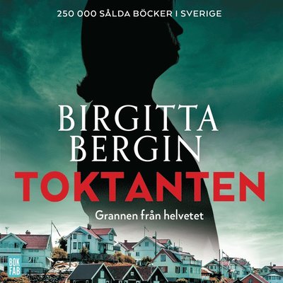 Toktanten - Birgitta Bergin - Äänikirja - Bokfabriken - 9789178352197 - keskiviikko 10. huhtikuuta 2019