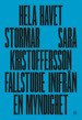 Cover for Sara Kristoffersson · Hela havet stormar : fallstudie inifrån en myndighet (Bog) (2022)