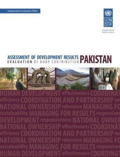 Cover for United Nations Development Programme · Assessment of development results - Pakistan: evaluation of UNDP contribution (Paperback Book) (2017)