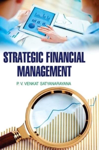 Cover for Pvv Satyanarayana · Strategic Financial Management (Hardcover Book) (2016)