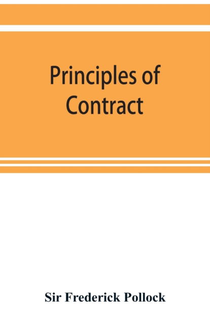 Cover for Sir Frederick Pollock · Principles of contract (Paperback Book) (2019)