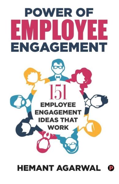 Cover for Hemant Agarwal · Power of Employee Engagement (Paperback Book) (2019)