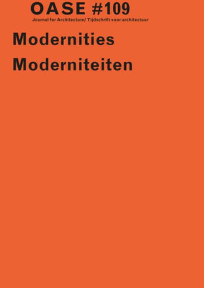 Oase 109 - Tom Avermaete - Books - Netherlands Architecture Institute (NAi  - 9789462086197 - March 1, 2022