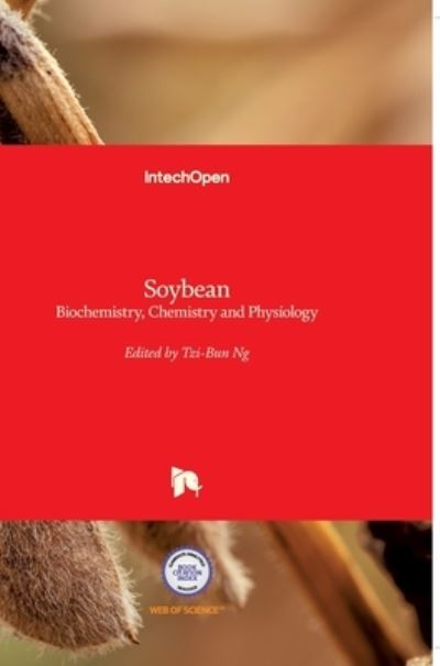 Cover for Tzi-Bun Ng · Soybean: Biochemistry, Chemistry and Physiology (Innbunden bok) (2011)