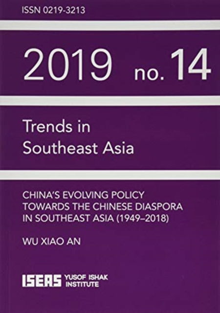 Cover for China’s Evolving Policy Towards the Chinese Diaspora in Southeast Asia - Trends in Southeast Asia (Taschenbuch) (2020)