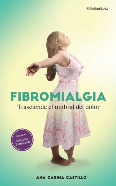 Cover for Ana Carina Castillo · Fibromialgia (Paperback Book) (2021)