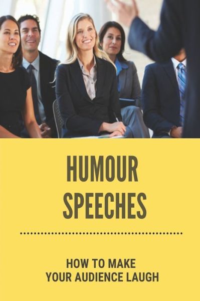 Cover for Dahlia Sanyaro · Humour Speeches (Paperback Book) (2021)